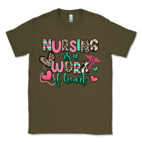 Army Green nursing is a work of heart Classic Tee - RanaPortraitStore