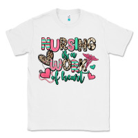 White nursing is a work of heart Classic Tee - RanaPortraitStore