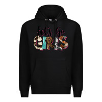 Black Let's Go Girls Premium Hoodie - FaDigitalArtStudio