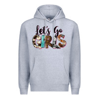Heather Grey Let's Go Girls Premium Hoodie - FaDigitalArtStudio