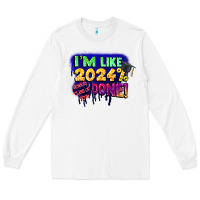White i'm like 2024 done Long Sleeve Tee - CowGirlArtShop