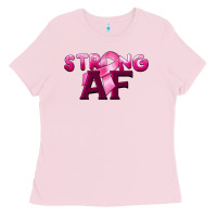 Bubblegum Pink strong af breast cancer Ladies Tee - BarkalooDesign