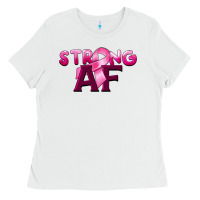 White strong af breast cancer Ladies Tee - BarkalooDesign