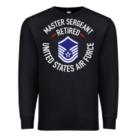 Black Limited Edition Master Sergeant Retired Air Force Military Retiremen Premium Sweatshirt - lanVoArt