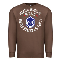 Chestnut Limited Edition Master Sergeant Retired Air Force Military Retiremen Premium Sweatshirt - lanVoArt