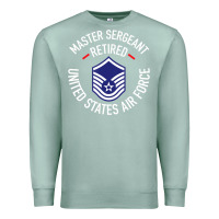 Seafoam Limited Edition Master Sergeant Retired Air Force Military Retiremen Premium Sweatshirt - lanVoArt