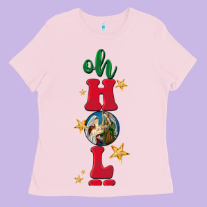Oh Holy Night Ladies Tee Designed By Barkaloodesign