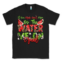 Black If you drink don't drive do the watermelon crawl Classic Tee - NancyCooperArtShop