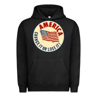 Pigment Black america change it or lose it   stars Urban Hoodie - lanVoArt