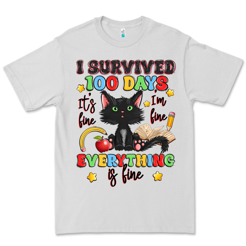 I Survived 100 Days It's Fine I'm Fine Premium Tee by Artiststas | Teevron