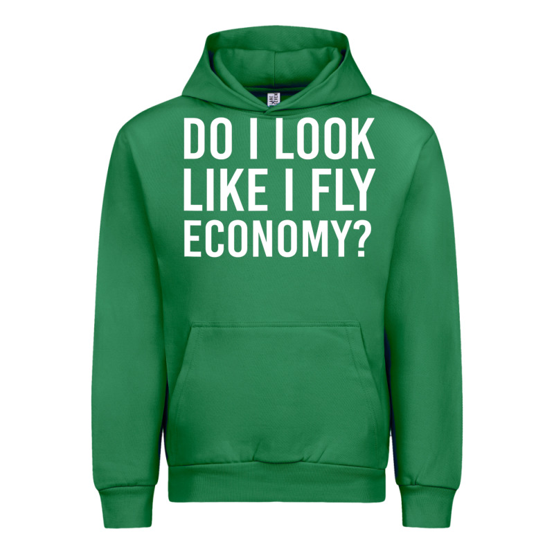 Do I Look Like I Fly Economy  Funny First Class Traveling Urban Hoodie by lanVoArt | Teevron