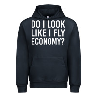 Navy do i look like i fly economy  funny first class traveling Urban Hoodie - lanVoArt