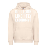 Sandshell do i look like i fly economy  funny first class traveling Urban Hoodie - lanVoArt