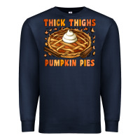 Navy Thick Thighs Pumpkin Pies Premium Sweatshirt - Artiststas