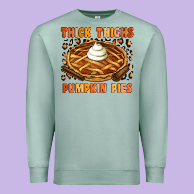 Thick Thighs Pumpkin Pies Premium Sweatshirt Designed By Artiststas