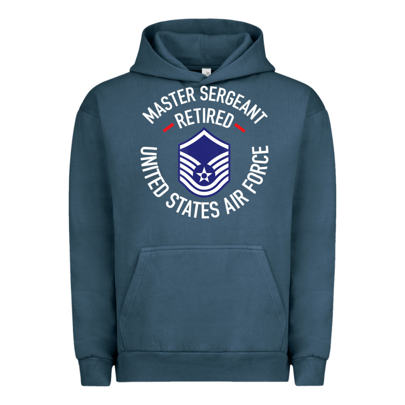 Limited Edition Master Sergeant Retired Air Force Military Retiremen Urban Hoodie by lanVoArt | Teevron