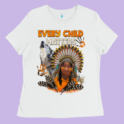 Every Child Matters Child And Wolf Ladies Tee Designed By Barkaloodesign