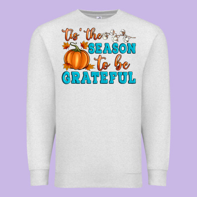 Tis' The Season To Be Grateful Premium Sweatshirt Designed By Artiststas