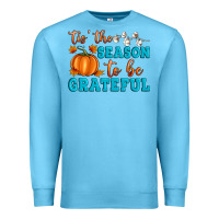 Ocean Blue Tis' the Season To Be Grateful Premium Sweatshirt - Artiststas
