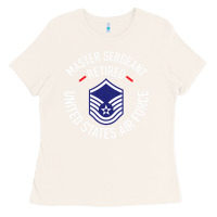 Bone Limited Edition Master Sergeant Retired Air Force Military Retiremen Ladies Tee - lanVoArt