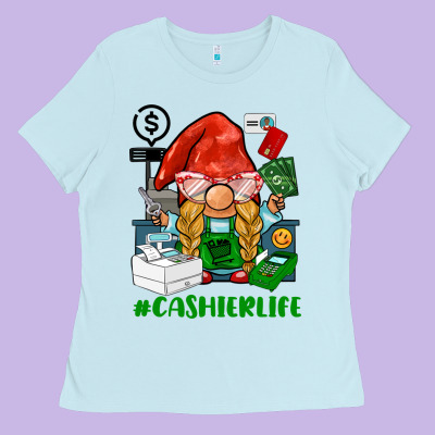 Cashier  Life Gnome Ladies Tee Designed By Barkaloodesign