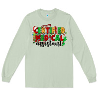 Matcha certified medical assistant Long Sleeve Tee - CowGirlArtShop