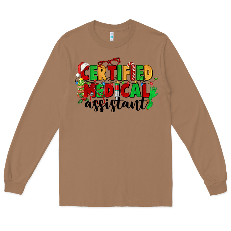 Certified Medical Assistant Long Sleeve Tee by CowGirlArtShop | Teevron