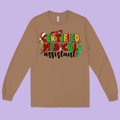 Certified Medical Assistant Long Sleeve Tee Designed By Cowgirlartshop