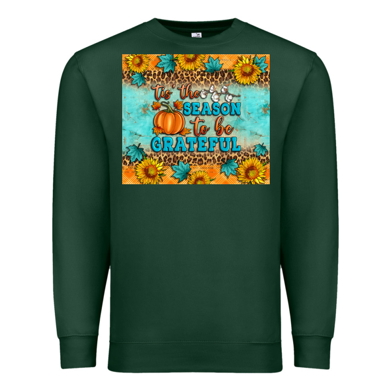 Tis' The Season To Be Grateful Premium Sweatshirt by Artiststas | Teevron