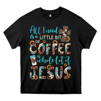 Black all i need is a little bit of coffee and o whole lot of jesus Heavy Core Tee - JahusDesignShop