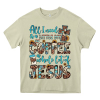 Mossy all i need is a little bit of coffee and o whole lot of jesus Heavy Core Tee - JahusDesignShop