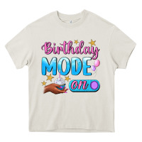 Cream Birthday Mode On Heavy Core Tee - BundleAndBundleShop