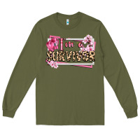 Army Green im a survivor cancer awareness Long Sleeve Tee - CowGirlArtShop