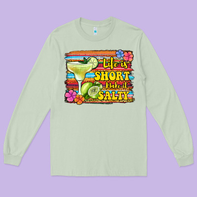 Life Is Short Make It Salty 1 Long Sleeve Tee Designed By Jasminsmagicworld