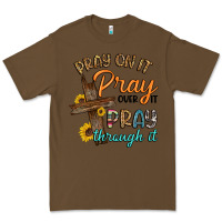 Cacao pray on it pray over it pray through it Premium Tee - Artiststas