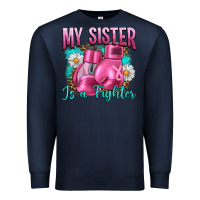 Navy Breast Cancer My Sister Is A Fighter Premium Sweatshirt - Artiststas