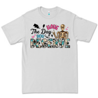 Dove Grey have the day you deserve Premium Tee - Artiststas