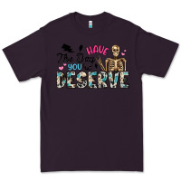Plum have the day you deserve Premium Tee - Artiststas
