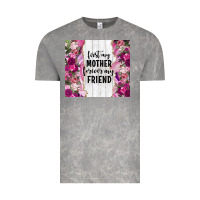 First My Mother Forever My Friend Tumbler Tbs Vintage Tee | Teevron