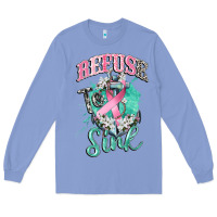 Colony Blue refuse to sink cancer Long Sleeve Tee - CowGirlArtShop
