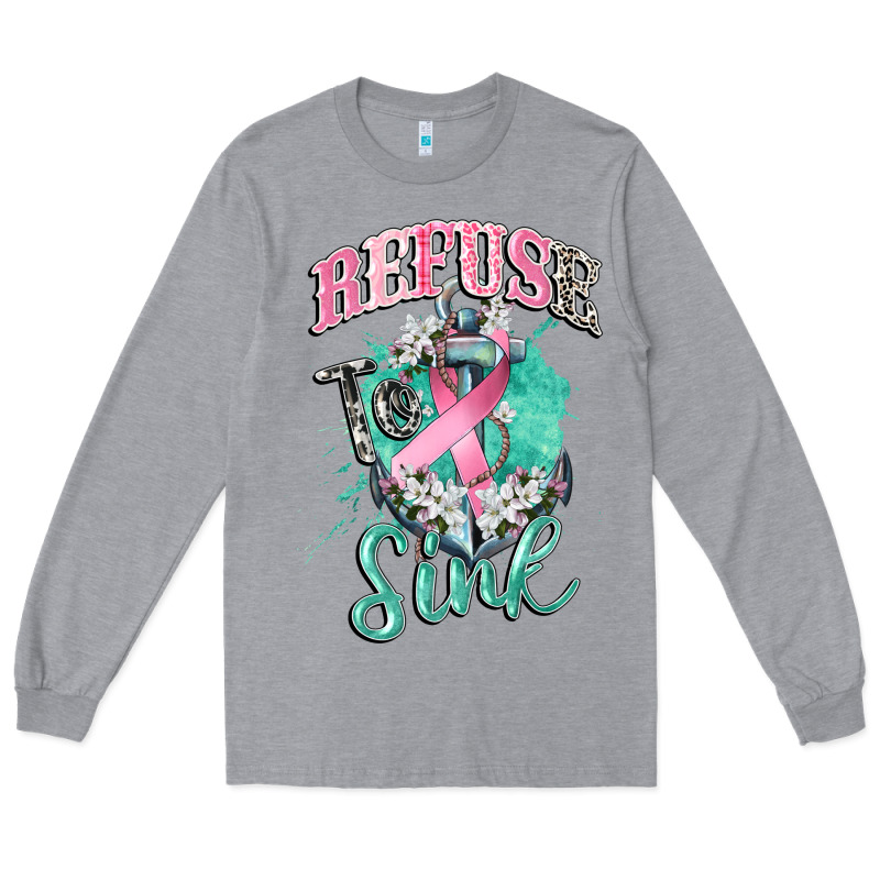 Refuse To Sink Cancer Long Sleeve Tee by CowGirlArtShop | Teevron