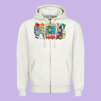 Precschool Teacher Zipper Hoodie Designed By Cowhidedigitalart