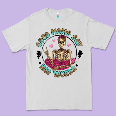 Good Moms Say Bad Words Premium Tee Designed By Artiststas