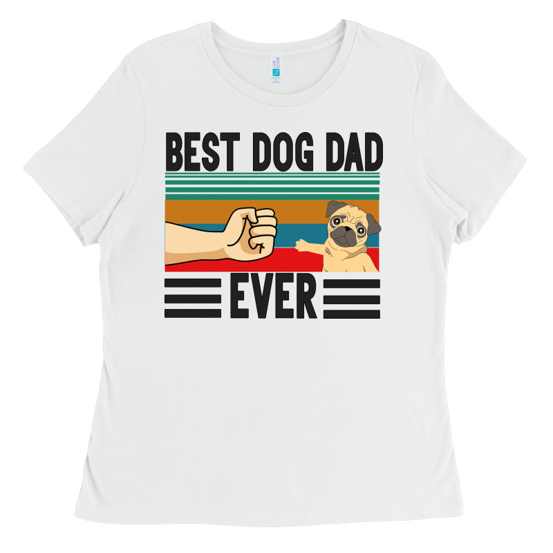 Best Dog Dad Ever Ladies Tee by Bettercallsaul | Teevron
