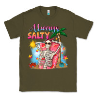 Army Green Always salty Classic Tee - NancyCooperArtShop