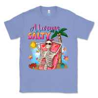 Colony Blue Always salty Classic Tee - NancyCooperArtShop