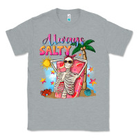 Heather Grey Always salty Classic Tee - NancyCooperArtShop
