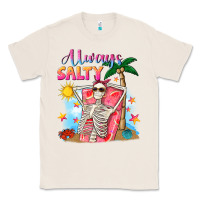 Natural Always salty Classic Tee - NancyCooperArtShop