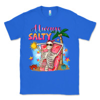 True Royal Always salty Classic Tee - NancyCooperArtShop