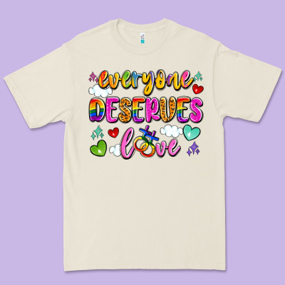Everyone Deserves Love Premium Tee Designed By Artiststas